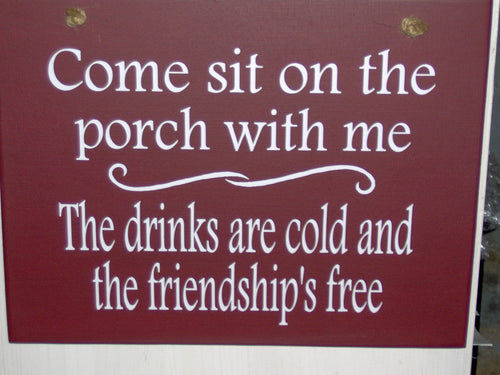 Come Sit On The Porch With Me Wood Vinyl Sign Rustic Farm Barn Red Door Hanger Plaque Home Decor Fun Family Gathering Plaque - Heartfelt Giver