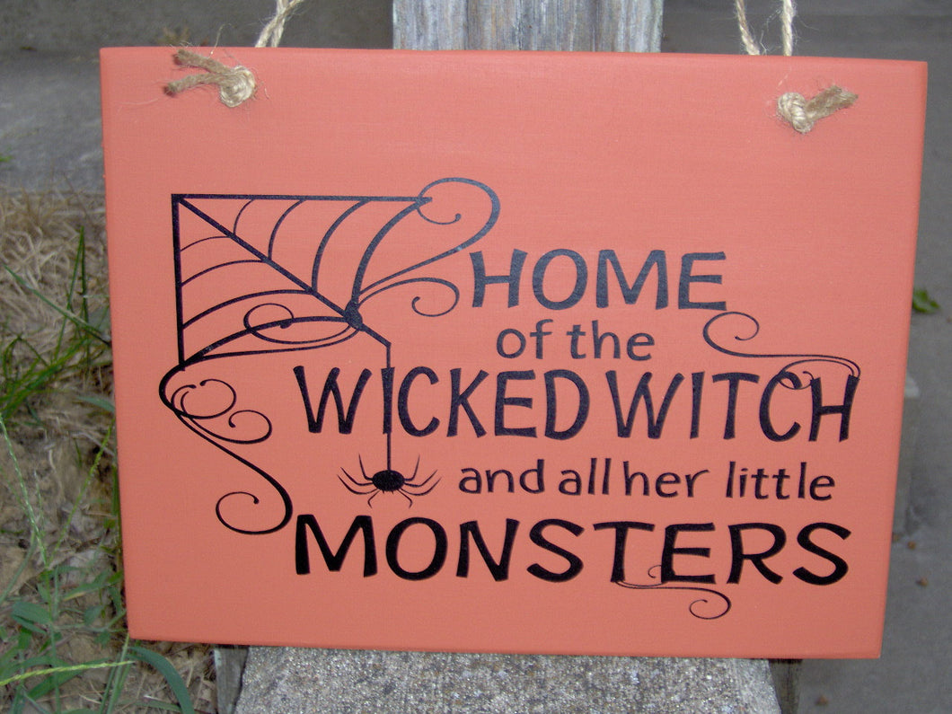 Wicked Witch Her Little Monsters Wood Vinyl Halloween Sign With Spider and Web Design Front Door Decor Porch Wall Hanging Party Decorations - Heartfelt Giver