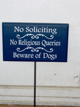 Load image into Gallery viewer, No Soliciting No Religious Queries Beware of Dogs Wood Vinyl Yard Stake Sign Navy Blue Security Yard Sign Entryway Modern Home Outdoor Decor - Heartfelt Giver
