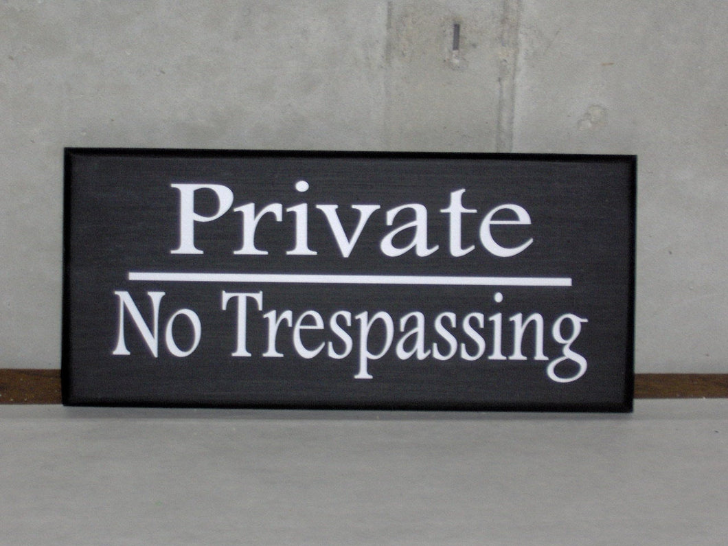 Private No Trespassing Wood Sign Vinyl Keep Out Strangers Home Residence Business Door Wall Fence Gate Hanger Outdoor Yard Decor Wooden Sign - Heartfelt Giver