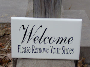 Welcome Sign Please Remove Shoes Wood Vinyl Sign Wooden Wall Art Decor Home Classic Design Plaque Entryway Take Off Shoes Gift For All Art - Heartfelt Giver
