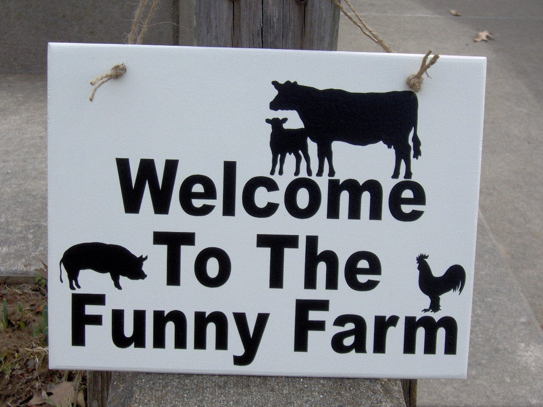 Welcome To The Funny Farm Wood Vinyl Sign Animals Cow Pig Rooster Whimsical Family Fun Humorous Witty Porch Home Decor Wall Decor Hanger Art - Heartfelt Giver