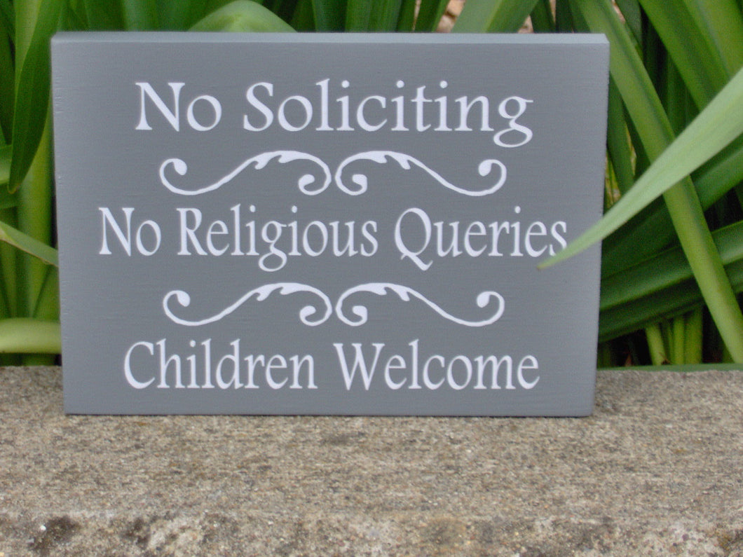 No Soliciting No Religious Queries Children Welcome Wood Vinyl Sign Do Not Disturb Girl Scouts Boy Scouts Neighbors Door Hanger Porch Sign - Heartfelt Giver