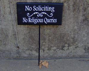 Yard Sign No Soliciting No Religious Queries Wood Sign Vinyl Stake Outdoor Gardening Yard Art Garden Decoration Home Decor Housewarming Gift - Heartfelt Giver