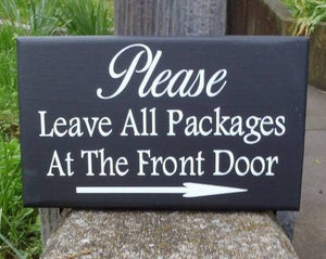 Please Leave Package Wood Sign with Option - Heartfelt Giver
