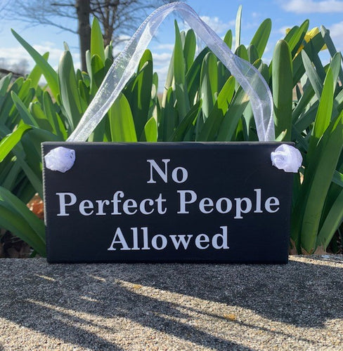 Inspirational wood signage for the home or office space that reminds the reader that imperfections should be embraced. 