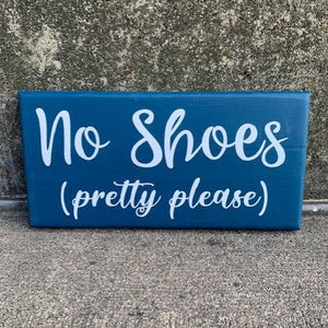 Door Sign No Shoes Pretty Please Entrance Decor Signage for Homes or Businesses - Heartfelt Giver
