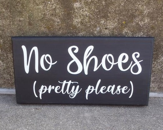 Door Sign No Shoes Pretty Please Entrance Decor Signage for Homes or Businesses - Heartfelt Giver
