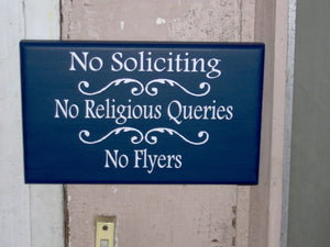 Privacy No Soliciting No Religious Queries No Flyers Wood Vinyl Door Hanger or Wall Hanging Sign - Heartfelt Giver