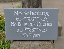 Load image into Gallery viewer, Privacy No Soliciting No Religious Queries No Flyers Wood Vinyl Door Hanger or Wall Hanging Sign - Heartfelt Giver