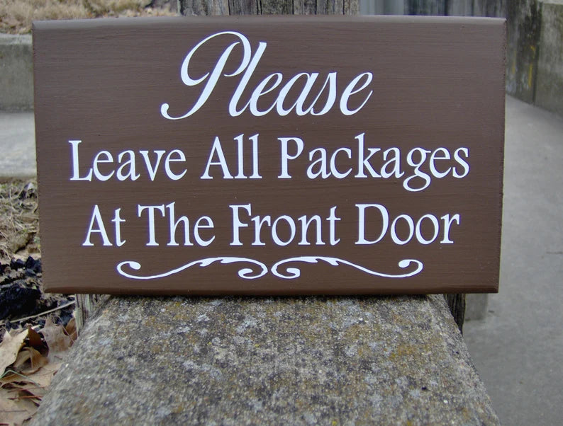 Delivery Signs for Packages Entry Wall or Door Decor for Homes or Businesses - Heartfelt Giver