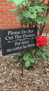 Signs In The Garde Please Do Not Cut Flowers or Do Not Pick Flowers Bilingual Multi Language Signage - Heartfelt Giver