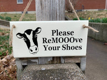 Load image into Gallery viewer, Please Remove Your Shoes Cow Themed Fun Door Sign - Heartfelt Giver