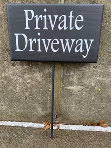 Handcrafted Wooden Private Driveway Sign on Fiberglass Rod Stake - by Heartfelt Giver - Heartfelt Giver