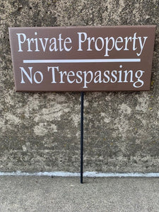 Private Property Sign No Trespassing Wood Front Yard Stake Signage for Home or Business - Heartfelt Giver