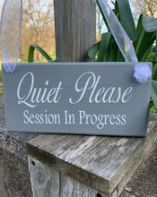 Load image into Gallery viewer, Quiet Please Session Door Sign for Homes Offices Businesses by Heartfelt Giver - Heartfelt Giver