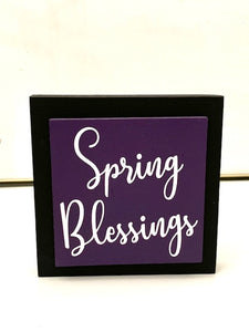 Tabletop Spring Decor Wood Signs for Home or Work Space Decorations - Heartfelt Giver