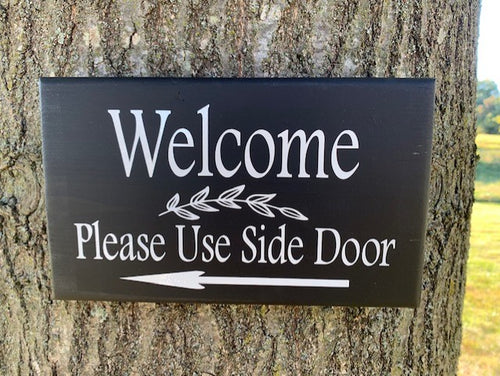 Welcome Side Door Entry Wall Sign with Directional Arrow - Decorative entrance decor  for home or business 9 inch x 5.5 inch sign